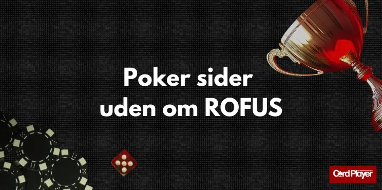 bedste pokersider uden om ROFUS