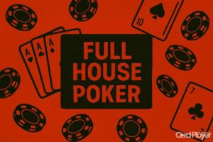 Full House Poker