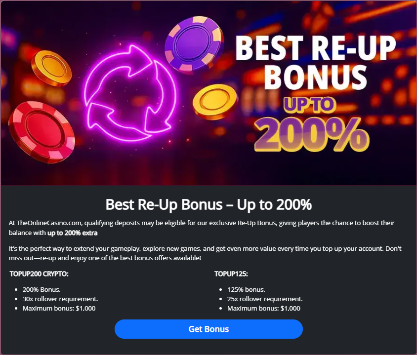 Re-Up Bonus in The Online Casino