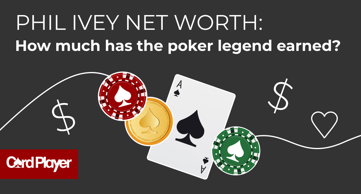 Is Phil Ivey Good at Poker? Phil Ivey’s Net Worth in 2025
