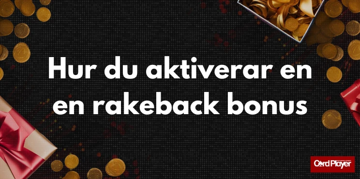 Gåvor och guldmynt runt texten hur du aktiverar en rakeback bonus.