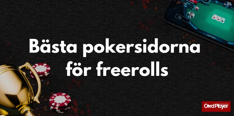 Bästa pokersidorna för freerolls över en bakgrund med pokerchips, en pokal och en mobilskärm med pokerspel.