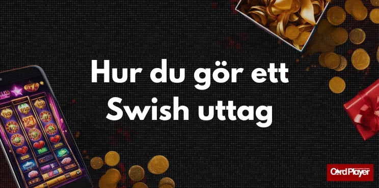 Hur du gör ett Swish uttag brevid mynt, presentask och mobilt casino.