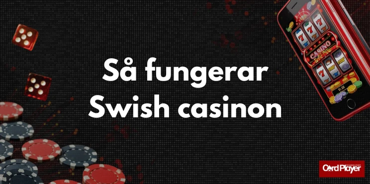 Så fungerar Swish casinon brevid tärningar, spelmarker och mobil med slot.