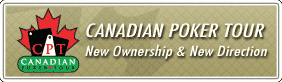 Canadian Poker Tour Canadian Poker Tour