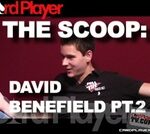 The Scoop: David Benefield Pt. 2