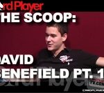 The Scoop: David Benefield Pt. 1