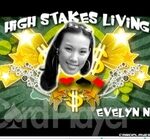 High Stakes Living: Evelyn Ng