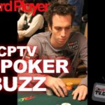 Poker Buzz — Lex Veldhuis on WSOP Main Event ESPN Premiere