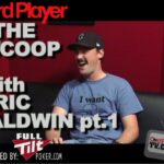 The Scoop — Eric Baldwin pt. 1