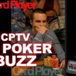 Poker Buzz — Ben Sprengers on WSOP Main Event ESPN Coverage