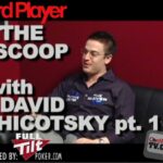 The Scoop — David Chicotsky Part 1
