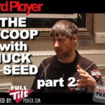 The Scoop — Huck Seed Part 2