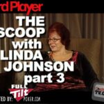 The Scoop — Linda Johnson Part 3