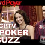 Poker Buzz — High Stakes Poker Preview With Kara Scott