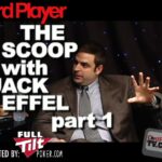 The Scoop — Jack Effel Part 1