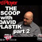 The Scoop — David Plastik Part 2