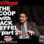 The Scoop — Jack Effel Part 2
