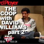 The Scoop — David Williams Part 2