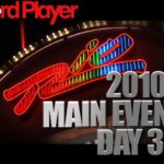 2010 WSOP Main Event Day 3 Preview