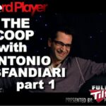 The Scoop — Antonio Esfandiari part 1
