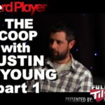 The Scoop — Justin Young Part 1