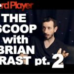 The Scoop — Brian Rast Part 2