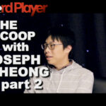 The Scoop — Joseph Cheong Part 2