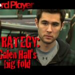Poker Strategy — PCA Champ Galen Hall Talks Through Crucial Laydown