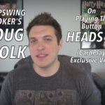 Upswing Poker: Doug Polk On Heads-Up Button Strategy