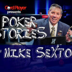 PODCAST: Card Player’s Poker Stories With Mike Sexton