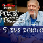 PODCAST: Poker Stories With Steve Zolotow