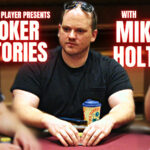 PODCAST: Poker Stories With Mike Holtz