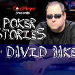 PODCAST: Poker Stories With David ‘ODB’ Baker