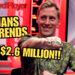 Jans Arends Wins $2.6 Million In WSOP $100,000 Buy-In