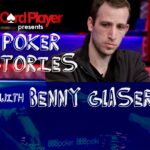 PODCAST: Poker Stories With Benny Glaser