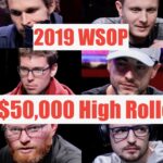 2019 WSOP: $50,000 High Roller Final Table Preview