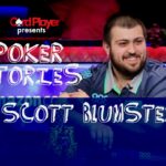 PODCAST: Poker Stories With Scott Blumstein