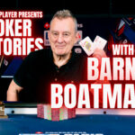 PODCAST: Poker Stories With Barny Boatman