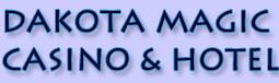 Dakota Magic Casino