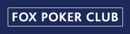 Fox Poker Club