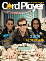 L.A. Poker Classic Vol. 22, No. 6 Card Player Magazine