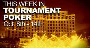 A Look At The Week In Tournament Poker