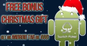Christmas Android Tablet Giveaway At Switch Poker 