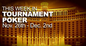 A Look At The Week In Tournament Poker
