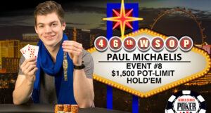 Paul Michaelis Wins WSOP $1,500 PLH Event