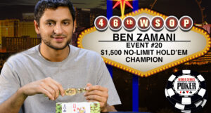 Ben Zamani Wins WSOP $1,500 No-Limit Hold'em