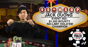 Jack Duong Wins WSOP NLH Bounty Event
