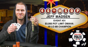 Jeff Madsen Wins Fourth Career WSOP Bracelet