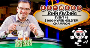 John Reading Wins 2015 WSOP $1,000 Hyper Hold'em